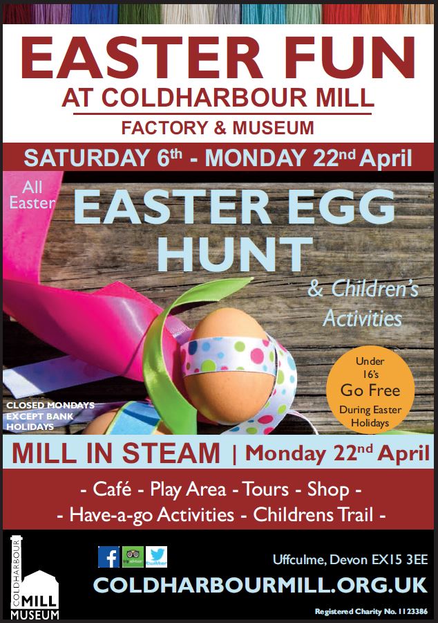 Coldharbour Mill Easter Egg Hunt & Mill in Steam Monday 22 April. Cafe, play area, tours, have-a-go activities, children's trail.
